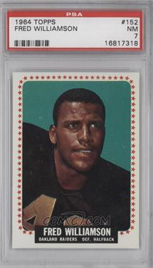 1964 Topps - [Base] #152 - Fred Williamson [PSA 7 NM]