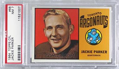 1964 Topps CFL - [Base] #68 - Jackie Parker [PSA 7 NM]