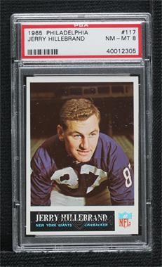 1965 Philadelphia - [Base] #117 - Jerry Hillebrand [PSA 8 NM‑MT]