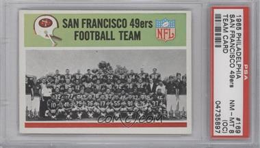 1965 Philadelphia - [Base] #169 - San Francisco 49ers Team [PSA 8 NM‑MT (OC)]