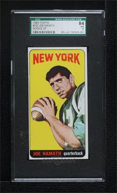 1965 Topps - [Base] #122 - Joe Namath [SGC 84 NM 7]