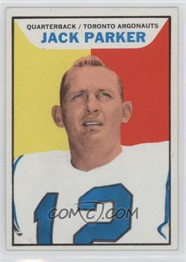 1965 Topps CFL - [Base] #110 - Jack Parker