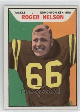 1965 Topps CFL - [Base] #39 - Roger Nelson