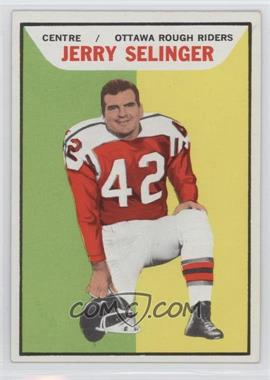 1965 Topps CFL - [Base] #85 - Jerry Selinger
