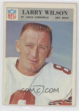 1966 Philadelphia - [Base] #168 - Larry Wilson