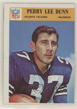 1966 Philadelphia - [Base] #4 - Perry Lee Dunn (Wearing Dallas Cowboys Uniform)