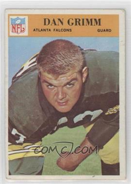 1966 Philadelphia - [Base] #5 - Dan Grimm (Wearing Green Bay Packers Uniform) [Poor to Fair]