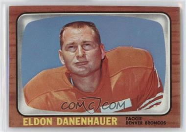 1966 Topps - [Base] #31 - Eldon Danenhauer