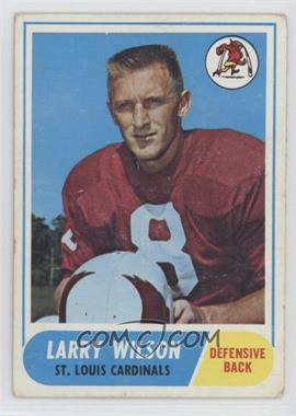 1968 Topps - [Base] #164 - Larry Wilson [Good to VG‑EX]