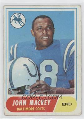 1968 Topps - [Base] #74 - John Mackey [Poor to Fair]