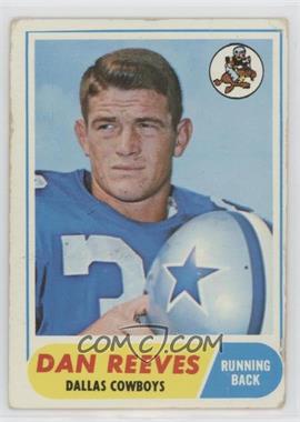 1968 Topps - [Base] #77 - Dan Reeves [Poor to Fair]