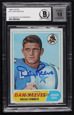 1968 Topps - [Base] #77 - Dan Reeves [BAS BGS Authentic]