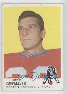 1969 Topps - [Base] #172 - Gino Cappelletti [Poor to Fair]