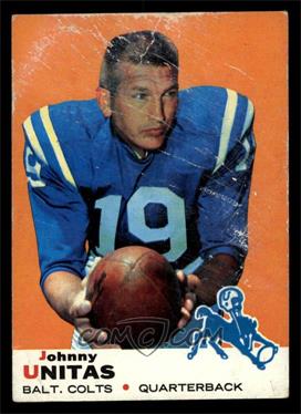 1969 Topps - [Base] #25 - Johnny Unitas [FAIR]