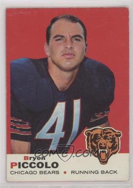 1969 Topps - [Base] #26 - Brian Piccolo (Name Spelled Bryon on Front; Bryan on Back)