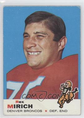 1969 Topps - [Base] #49 - Rex Mirich [Good to VG‑EX]