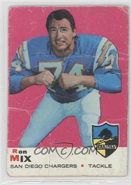 1969 Topps - [Base] #99 - Ron Mix [COMC RCR Poor]