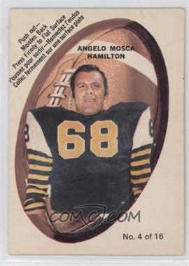 1970 O-Pee-Chee CFL Push-Out Inserts - [Base] #4 - Angelo Mosca [Poor to Fair]