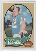 Bob Griese [Noted]