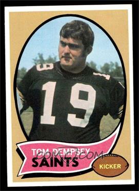 1970 Topps - [Base] #140 - Tom Dempsey [EX MT]