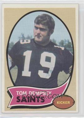 1970 Topps - [Base] #140 - Tom Dempsey