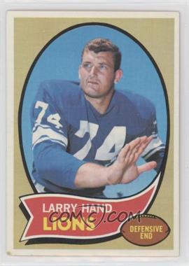 1970 Topps - [Base] #149 - Larry Hand