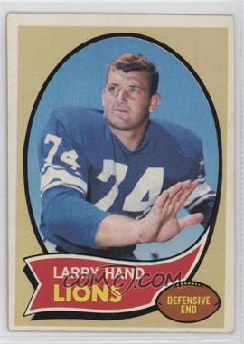 1970 Topps - [Base] #149 - Larry Hand