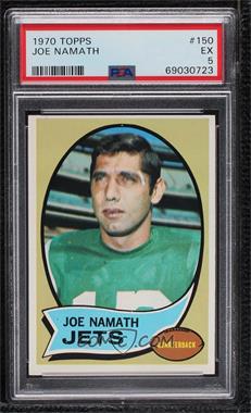 1970 Topps - [Base] #150 - Joe Namath [PSA 5 EX]