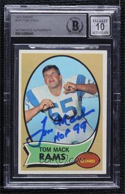 1970 Topps - [Base] #151 - Tom Mack [BAS Authentic]
