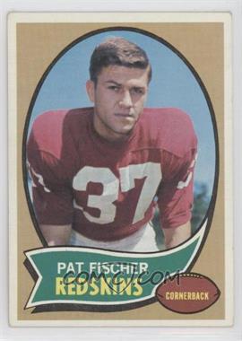 1970 Topps - [Base] #172 - Pat Fischer