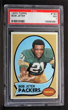 1970 Topps - [Base] #182 - Bob Jeter [PSA 7 NM]