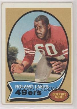 1970 Topps - [Base] #27 - Roland Lakes [Poor to Fair]