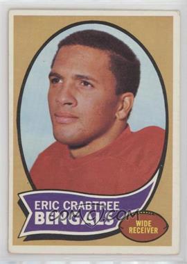 1970 Topps - [Base] #58 - Eric Crabtree