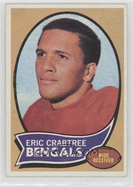 1970 Topps - [Base] #58 - Eric Crabtree