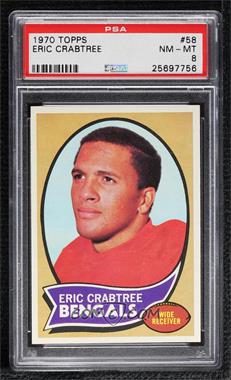 1970 Topps - [Base] #58 - Eric Crabtree [PSA 8 NM‑MT]