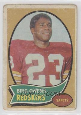 1970 Topps - [Base] #69 - Brig Owens [Poor to Fair]