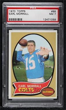 1970 Topps - [Base] #88 - Earl Morrall [PSA 7 NM]