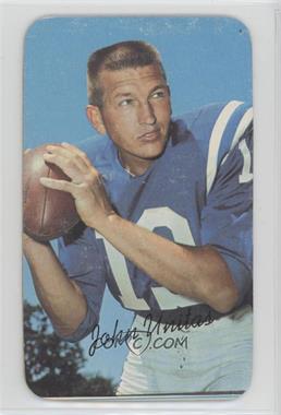 1970 Topps Super - [Base] #15 - Johnny Unitas [Good to VG‑EX]