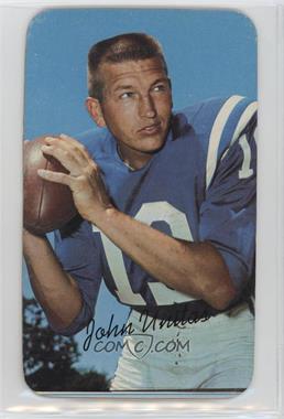 1970 Topps Super - [Base] #15 - Johnny Unitas [Good to VG‑EX]