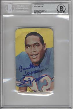 1970 Topps Super - [Base] #24 - O.J. Simpson [BAS BGS Authentic]