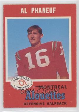 1971 O-Pee-Chee Canadian Football League - [Base] #115 - Al Phaneuf