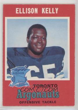 1971 O-Pee-Chee Canadian Football League - [Base] #8 - Ellison Kelly [Good to VG‑EX]