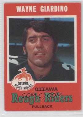 1971 O-Pee-Chee Canadian Football League - [Base] #86 - Wayne Giardino