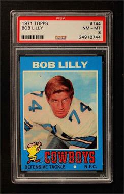 1971 Topps - [Base] #144 - Bob Lilly [PSA 8 NM‑MT]