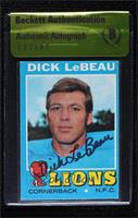 Dick LeBeau [BAS Certified BAS Encased]