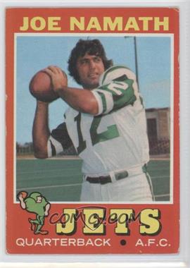 1971 Topps - [Base] #250 - Joe Namath [Poor to Fair]