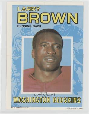 1971 Topps Football Pin-Ups - [Base] #32 - Larry Brown [Poor to Fair]