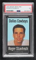 Roger Staubach [PSA 5 EX]