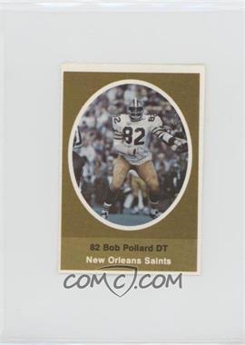 1972 Sunoco NFL Action Player Stamps - [Base] #_BOPO - Bob Pollard