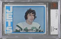 Joe Namath [BVG 7 NEAR MINT]